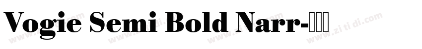 Vogie Semi Bold Narr字体转换